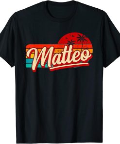 Mens Personal Name Matteo Retro Vintage First Name Matteo T-Shirt