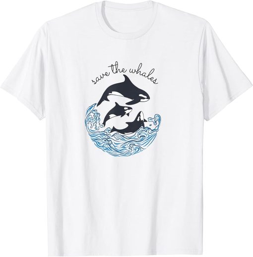 Save The Whales Orca T-Shirt